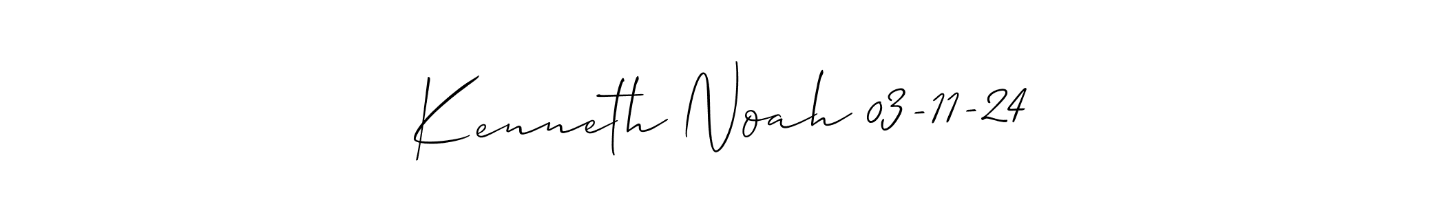 How to make Kenneth Noah 03-11-24 signature? Allison_Script is a professional autograph style. Create handwritten signature for Kenneth Noah 03-11-24 name. Kenneth Noah 03-11-24 signature style 2 images and pictures png