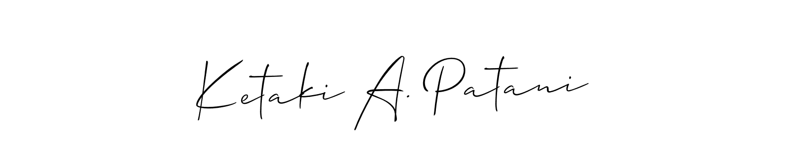 You can use this online signature creator to create a handwritten signature for the name Ketaki A. Patani. This is the best online autograph maker. Ketaki A. Patani signature style 2 images and pictures png