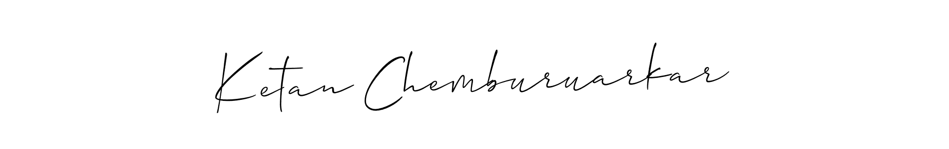 if you are searching for the best signature style for your name Ketan Chemburuarkar. so please give up your signature search. here we have designed multiple signature styles  using Allison_Script. Ketan Chemburuarkar signature style 2 images and pictures png