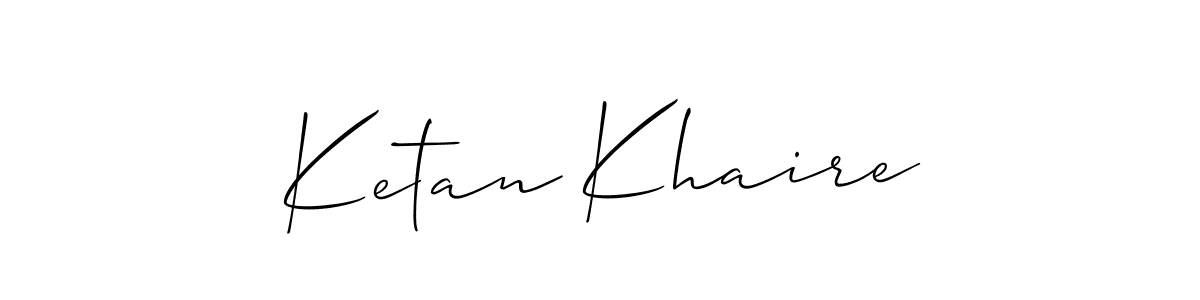 Also we have Ketan Khaire name is the best signature style. Create professional handwritten signature collection using Allison_Script autograph style. Ketan Khaire signature style 2 images and pictures png