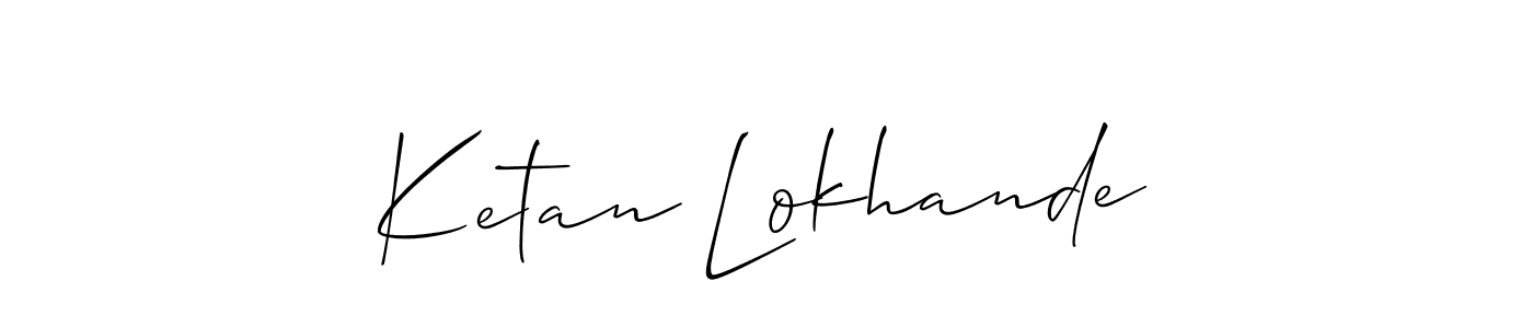 Also we have Ketan Lokhande name is the best signature style. Create professional handwritten signature collection using Allison_Script autograph style. Ketan Lokhande signature style 2 images and pictures png