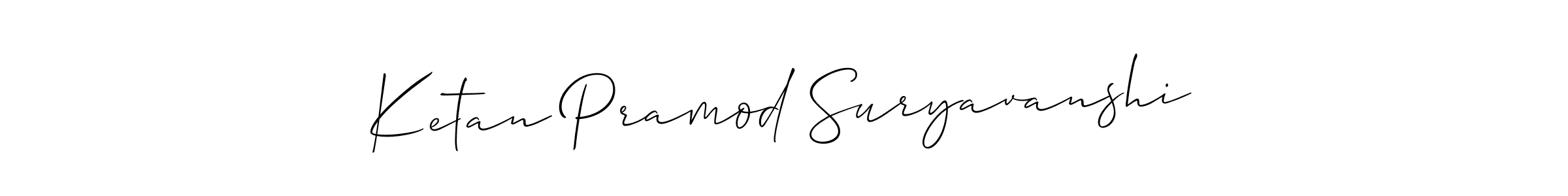 Also we have Ketan Pramod Suryavanshi name is the best signature style. Create professional handwritten signature collection using Allison_Script autograph style. Ketan Pramod Suryavanshi signature style 2 images and pictures png