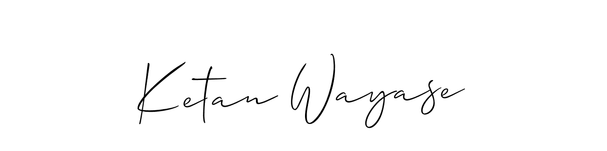 Create a beautiful signature design for name Ketan Wayase. With this signature (Allison_Script) fonts, you can make a handwritten signature for free. Ketan Wayase signature style 2 images and pictures png