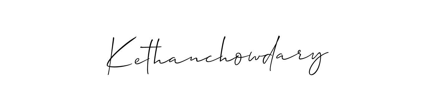 You should practise on your own different ways (Allison_Script) to write your name (Kethanchowdary) in signature. don't let someone else do it for you. Kethanchowdary signature style 2 images and pictures png