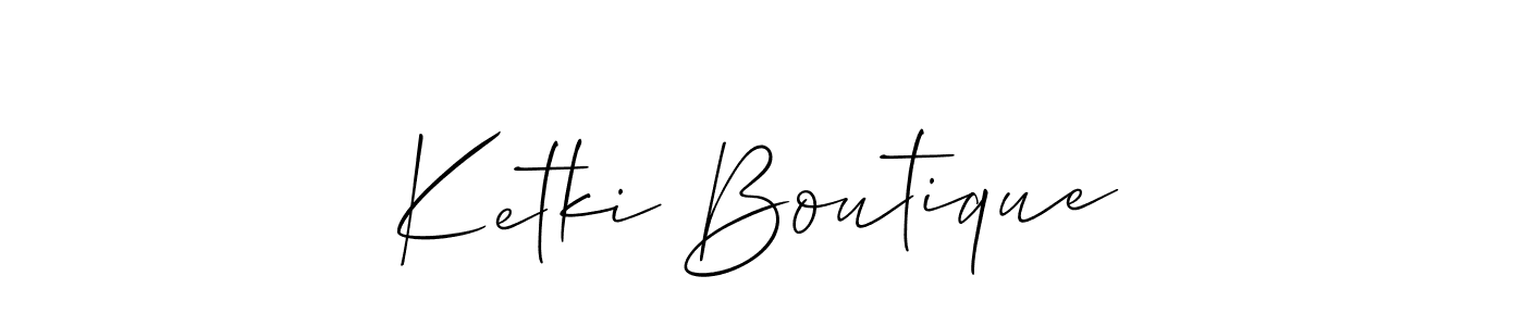 Make a beautiful signature design for name Ketki Boutique. With this signature (Allison_Script) style, you can create a handwritten signature for free. Ketki Boutique signature style 2 images and pictures png