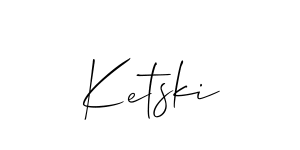 Make a beautiful signature design for name Ketski. With this signature (Allison_Script) style, you can create a handwritten signature for free. Ketski signature style 2 images and pictures png