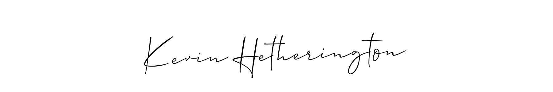 Best and Professional Signature Style for Kevin Hetherington. Allison_Script Best Signature Style Collection. Kevin Hetherington signature style 2 images and pictures png