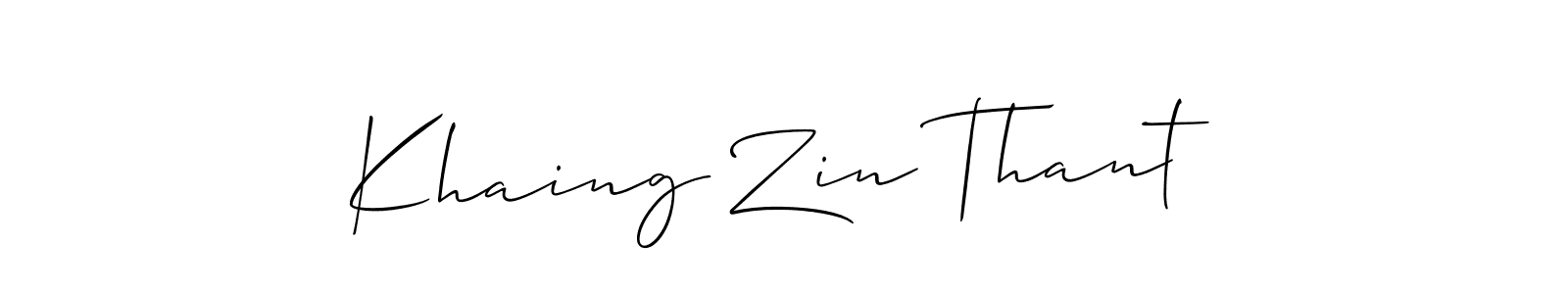 Design your own signature with our free online signature maker. With this signature software, you can create a handwritten (Allison_Script) signature for name Khaing Zin Thant. Khaing Zin Thant signature style 2 images and pictures png