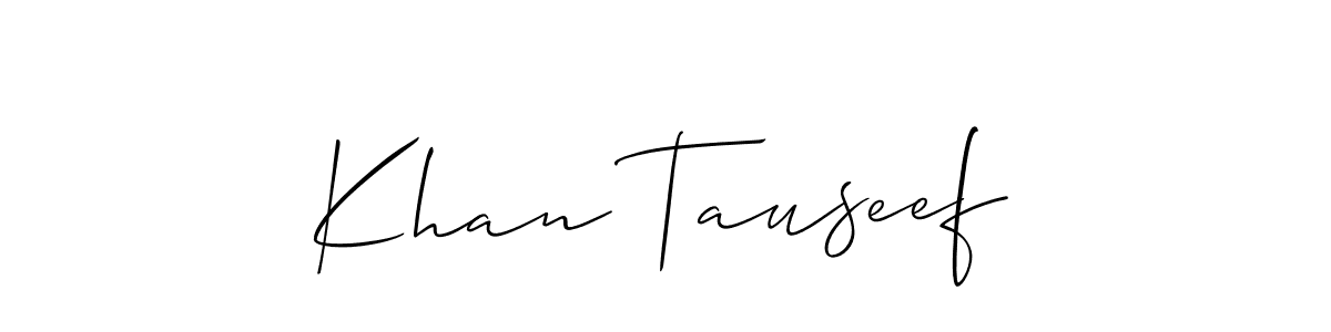 Also You can easily find your signature by using the search form. We will create Khan Tauseef name handwritten signature images for you free of cost using Allison_Script sign style. Khan Tauseef signature style 2 images and pictures png