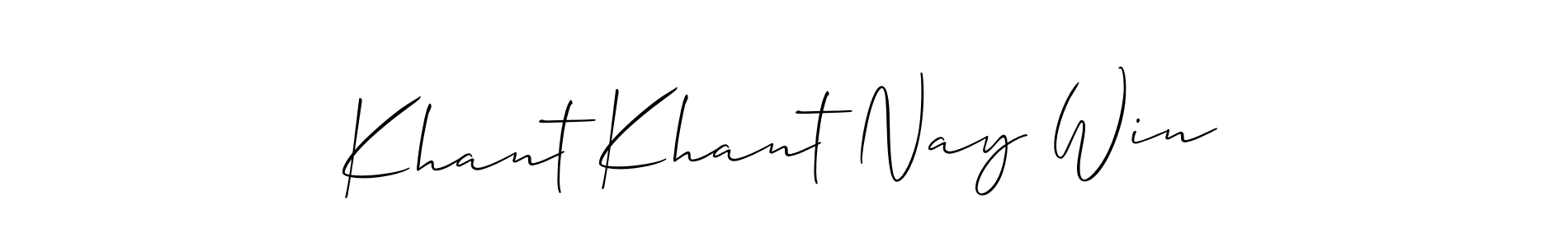 Make a short Khant Khant Nay Win signature style. Manage your documents anywhere anytime using Allison_Script. Create and add eSignatures, submit forms, share and send files easily. Khant Khant Nay Win signature style 2 images and pictures png