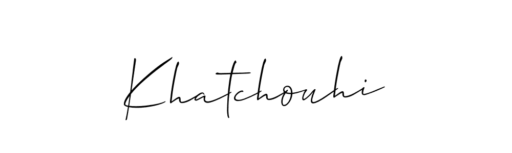 Use a signature maker to create a handwritten signature online. With this signature software, you can design (Allison_Script) your own signature for name Khatchouhi. Khatchouhi signature style 2 images and pictures png