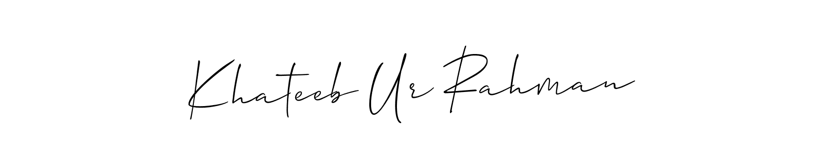 Khateeb Ur Rahman stylish signature style. Best Handwritten Sign (Allison_Script) for my name. Handwritten Signature Collection Ideas for my name Khateeb Ur Rahman. Khateeb Ur Rahman signature style 2 images and pictures png