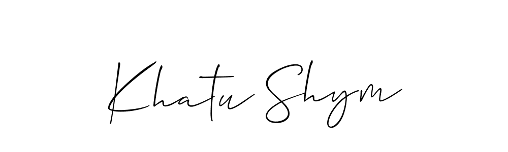 Also we have Khatu Shym name is the best signature style. Create professional handwritten signature collection using Allison_Script autograph style. Khatu Shym signature style 2 images and pictures png
