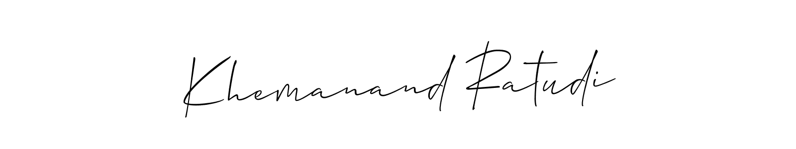 How to make Khemanand Ratudi name signature. Use Allison_Script style for creating short signs online. This is the latest handwritten sign. Khemanand Ratudi signature style 2 images and pictures png
