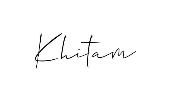 Also we have Khitam name is the best signature style. Create professional handwritten signature collection using Allison_Script autograph style. Khitam signature style 2 images and pictures png