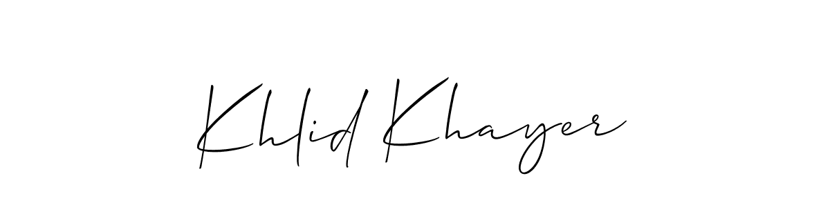 Make a short Khlid Khayer signature style. Manage your documents anywhere anytime using Allison_Script. Create and add eSignatures, submit forms, share and send files easily. Khlid Khayer signature style 2 images and pictures png