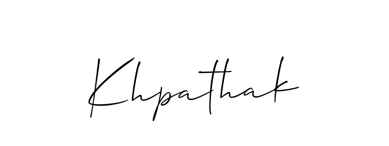 It looks lik you need a new signature style for name Khpathak. Design unique handwritten (Allison_Script) signature with our free signature maker in just a few clicks. Khpathak signature style 2 images and pictures png