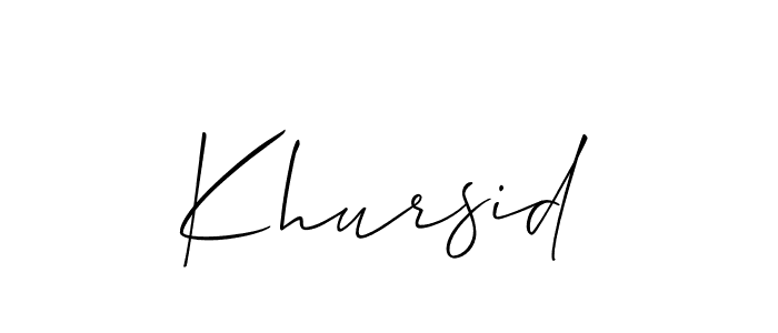 Make a short Khursid signature style. Manage your documents anywhere anytime using Allison_Script. Create and add eSignatures, submit forms, share and send files easily. Khursid signature style 2 images and pictures png