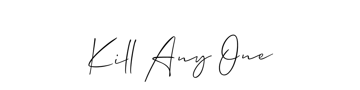 Kill Any One stylish signature style. Best Handwritten Sign (Allison_Script) for my name. Handwritten Signature Collection Ideas for my name Kill Any One. Kill Any One signature style 2 images and pictures png