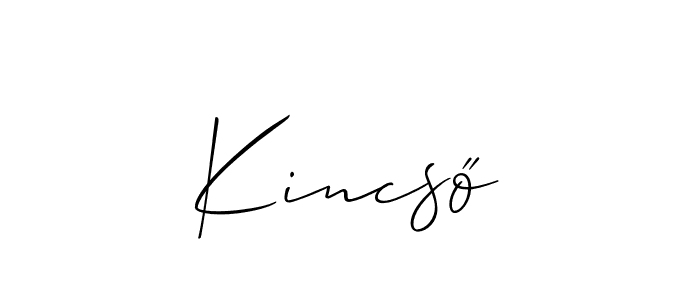 Also we have Kincső name is the best signature style. Create professional handwritten signature collection using Allison_Script autograph style. Kincső signature style 2 images and pictures png