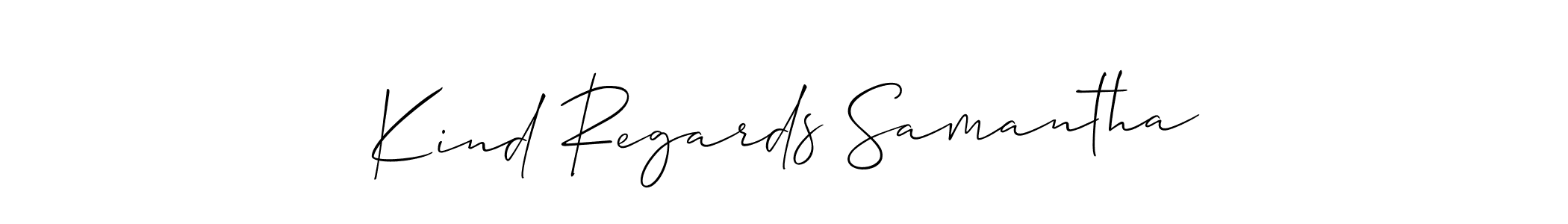 It looks lik you need a new signature style for name Kind Regards Samantha. Design unique handwritten (Allison_Script) signature with our free signature maker in just a few clicks. Kind Regards Samantha signature style 2 images and pictures png