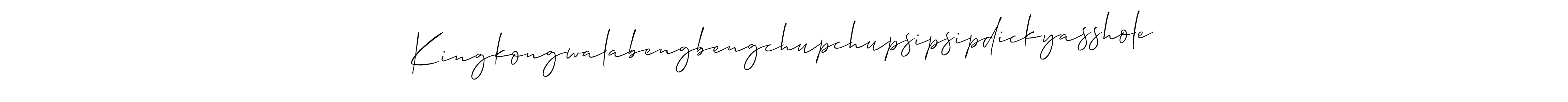 It looks lik you need a new signature style for name Kingkongwalabengbengchupchupsipsipdickyasshole. Design unique handwritten (Allison_Script) signature with our free signature maker in just a few clicks. Kingkongwalabengbengchupchupsipsipdickyasshole signature style 2 images and pictures png