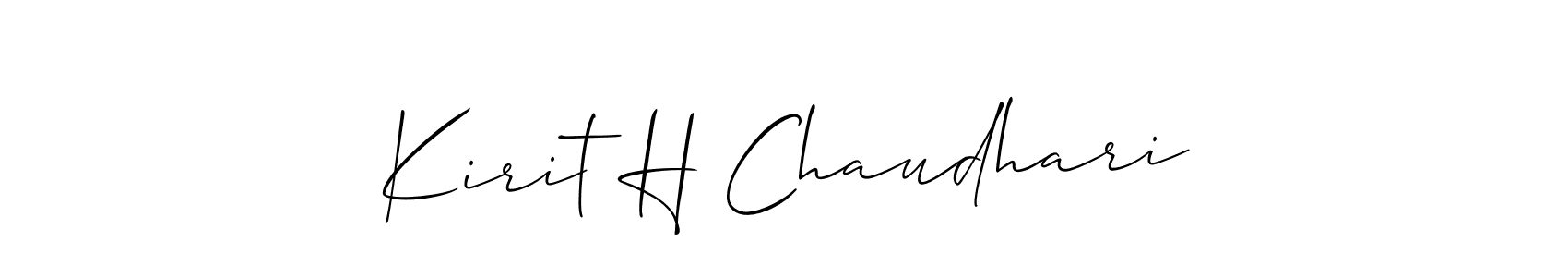 How to make Kirit H Chaudhari name signature. Use Allison_Script style for creating short signs online. This is the latest handwritten sign. Kirit H Chaudhari signature style 2 images and pictures png