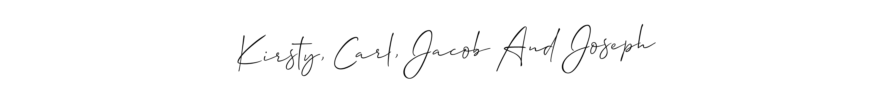 How to make Kirsty, Carl, Jacob And Joseph signature? Allison_Script is a professional autograph style. Create handwritten signature for Kirsty, Carl, Jacob And Joseph name. Kirsty, Carl, Jacob And Joseph signature style 2 images and pictures png