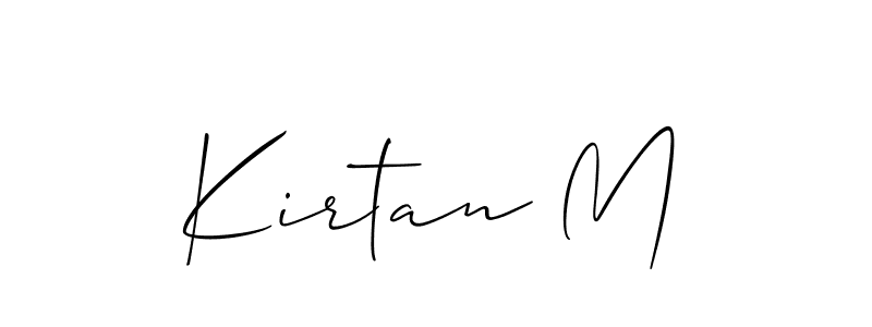 Make a short Kirtan M signature style. Manage your documents anywhere anytime using Allison_Script. Create and add eSignatures, submit forms, share and send files easily. Kirtan M signature style 2 images and pictures png