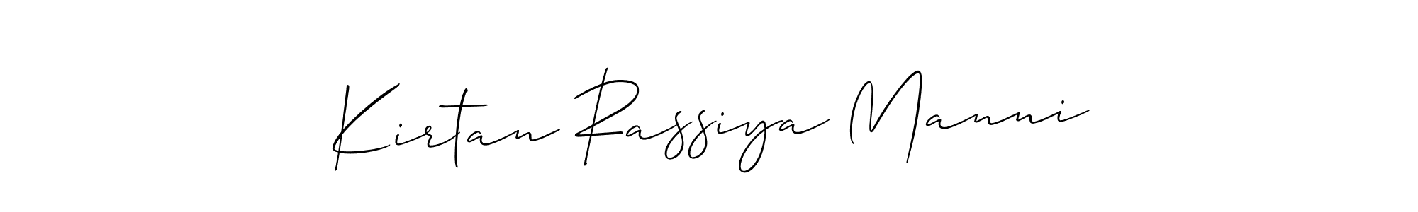Check out images of Autograph of Kirtan Rassiya Manni name. Actor Kirtan Rassiya Manni Signature Style. Allison_Script is a professional sign style online. Kirtan Rassiya Manni signature style 2 images and pictures png
