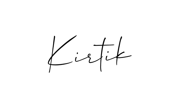 You should practise on your own different ways (Allison_Script) to write your name (Kirtik) in signature. don't let someone else do it for you. Kirtik signature style 2 images and pictures png