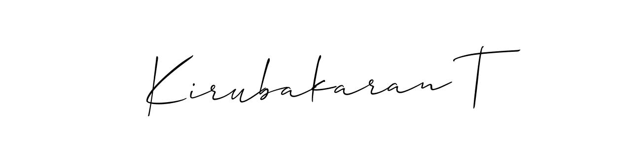 Create a beautiful signature design for name Kirubakaran T. With this signature (Allison_Script) fonts, you can make a handwritten signature for free. Kirubakaran T signature style 2 images and pictures png