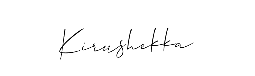 The best way (Allison_Script) to make a short signature is to pick only two or three words in your name. The name Kirushekka include a total of six letters. For converting this name. Kirushekka signature style 2 images and pictures png