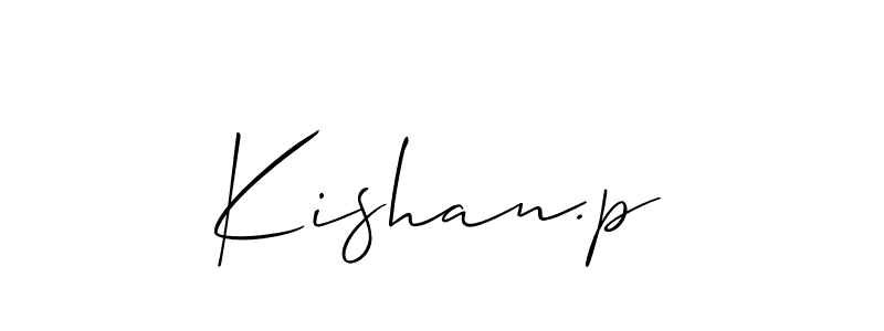 How to make Kishan.p signature? Allison_Script is a professional autograph style. Create handwritten signature for Kishan.p name. Kishan.p signature style 2 images and pictures png