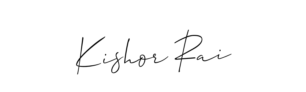 Use a signature maker to create a handwritten signature online. With this signature software, you can design (Allison_Script) your own signature for name Kishor Rai. Kishor Rai signature style 2 images and pictures png