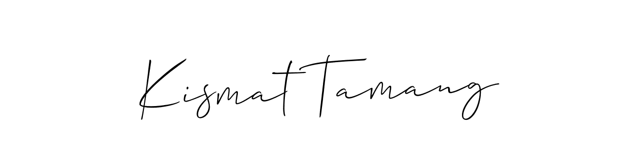 Design your own signature with our free online signature maker. With this signature software, you can create a handwritten (Allison_Script) signature for name Kismat Tamang. Kismat Tamang signature style 2 images and pictures png