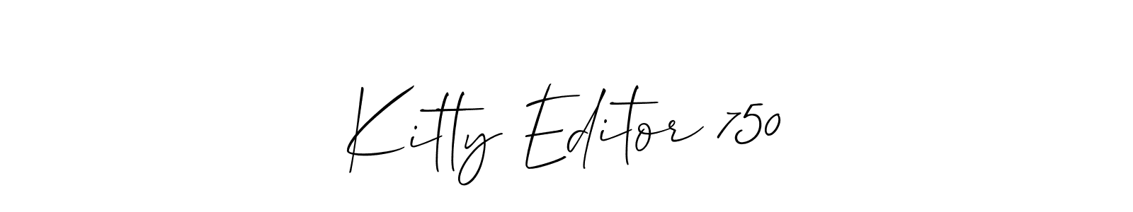 Here are the top 10 professional signature styles for the name Kitty Editor 750. These are the best autograph styles you can use for your name. Kitty Editor 750 signature style 2 images and pictures png