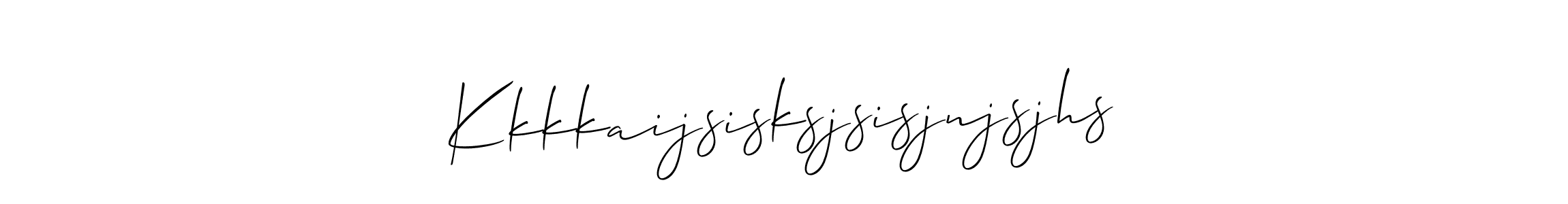 How to make Kkkkaijsisksjsisjnjsjhs signature? Allison_Script is a professional autograph style. Create handwritten signature for Kkkkaijsisksjsisjnjsjhs name. Kkkkaijsisksjsisjnjsjhs signature style 2 images and pictures png