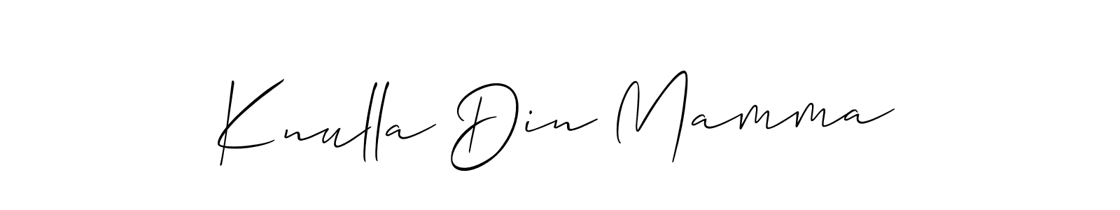 Make a beautiful signature design for name Knulla Din Mamma. With this signature (Allison_Script) style, you can create a handwritten signature for free. Knulla Din Mamma signature style 2 images and pictures png