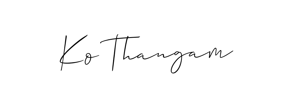 Make a beautiful signature design for name Ko Thangam. With this signature (Allison_Script) style, you can create a handwritten signature for free. Ko Thangam signature style 2 images and pictures png