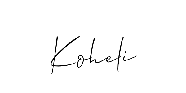 It looks lik you need a new signature style for name Koheli. Design unique handwritten (Allison_Script) signature with our free signature maker in just a few clicks. Koheli signature style 2 images and pictures png