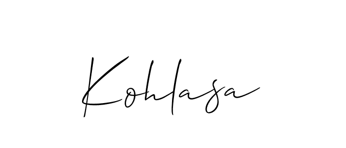 Make a beautiful signature design for name Kohlasa. Use this online signature maker to create a handwritten signature for free. Kohlasa signature style 2 images and pictures png