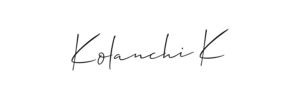 You should practise on your own different ways (Allison_Script) to write your name (Kolanchi K) in signature. don't let someone else do it for you. Kolanchi K signature style 2 images and pictures png