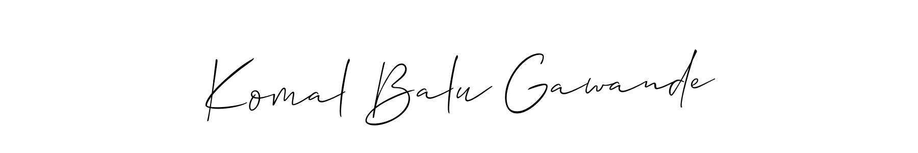 Make a short Komal Balu Gawande signature style. Manage your documents anywhere anytime using Allison_Script. Create and add eSignatures, submit forms, share and send files easily. Komal Balu Gawande signature style 2 images and pictures png