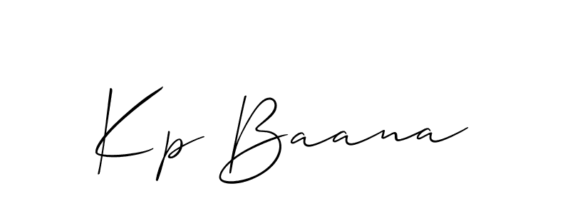 Use a signature maker to create a handwritten signature online. With this signature software, you can design (Allison_Script) your own signature for name Kp Baana. Kp Baana signature style 2 images and pictures png