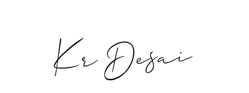 You should practise on your own different ways (Allison_Script) to write your name (Kr Desai) in signature. don't let someone else do it for you. Kr Desai signature style 2 images and pictures png