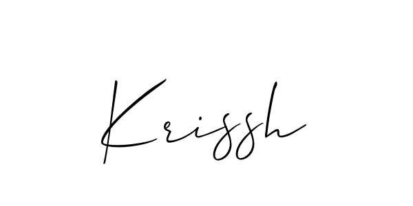 You should practise on your own different ways (Allison_Script) to write your name (Krissh) in signature. don't let someone else do it for you. Krissh signature style 2 images and pictures png