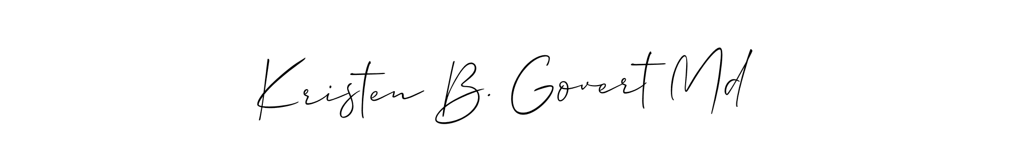 if you are searching for the best signature style for your name Kristen B. Govert Md. so please give up your signature search. here we have designed multiple signature styles  using Allison_Script. Kristen B. Govert Md signature style 2 images and pictures png