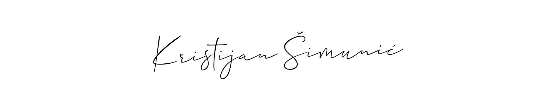 You should practise on your own different ways (Allison_Script) to write your name (Kristijan Šimunić) in signature. don't let someone else do it for you. Kristijan Šimunić signature style 2 images and pictures png