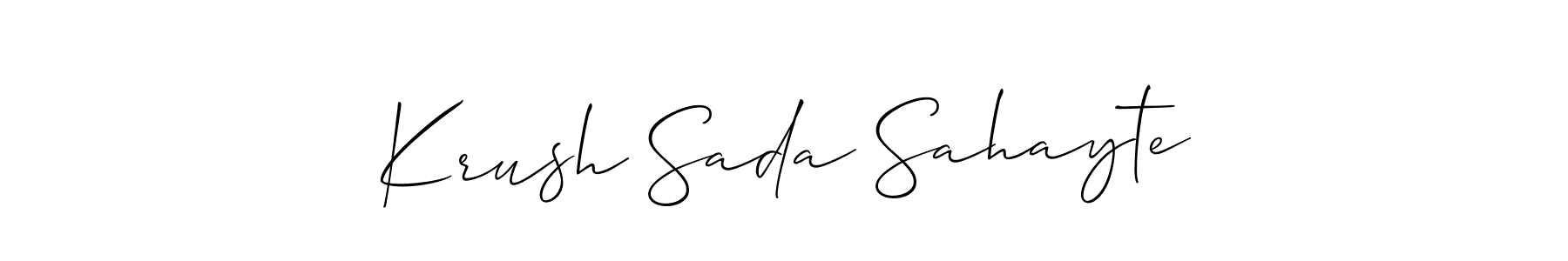 See photos of Krush Sada Sahayte official signature by Spectra . Check more albums & portfolios. Read reviews & check more about Allison_Script font. Krush Sada Sahayte signature style 2 images and pictures png